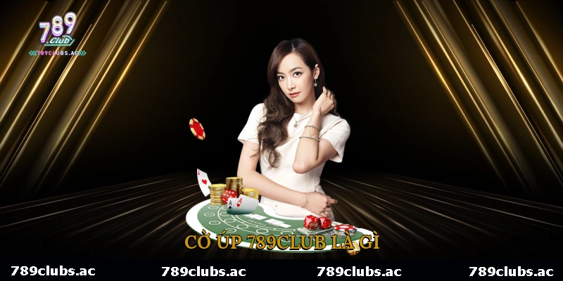 Cờ Úp 789Club Là Gì?